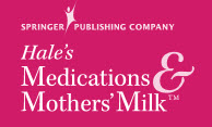 Hale's Medications & Mothers' Milk